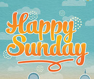 Happy Sunday
