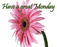 Have a great monday