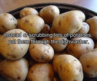 Potatoes in the dishwasher idea
