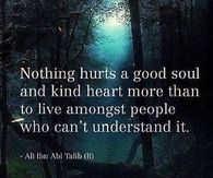 a good soul and kind heart