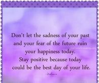 Today could be the best day of your life