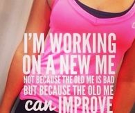 Im working on a new me