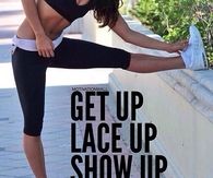 Get up, lace up, show up
