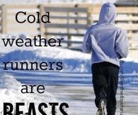 Cold weather runners are beasts