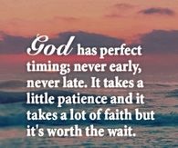 God has perfect timing