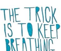Keep Breathing
