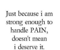 Just because I am strong enough