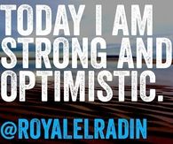 Today I am strong and optimistic