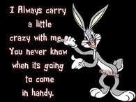 Carry a little crazy with me