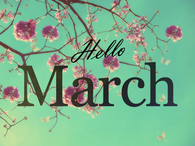 Hello March