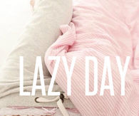 Lazy day