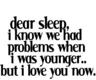 dear sleep