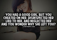 You Had A Good Girl