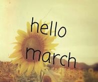 Hello March