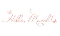 Hello March