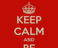Keep calm and be selfish