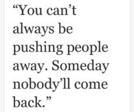 Pushing people away