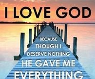 I love God