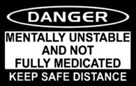 Danger