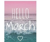 Hello March