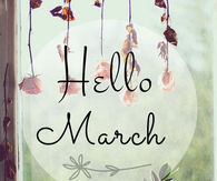 Hello March