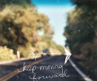 Keep moving forward