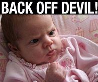 Back off devil, i belong to jesus
