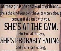 A fitness girl is the best kind of girlfriend