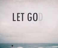 Let God