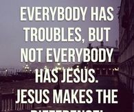 Jesus makes the difference