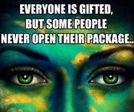 Everyone is gifted