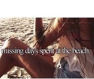 Missing days spent at the beach