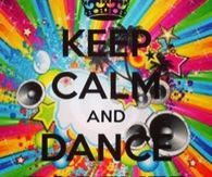 Keep calm and dance forever