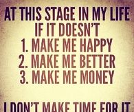I dont make time for it