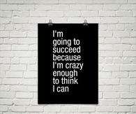 I'm going to succeed
