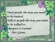 treat people the way you want to be treated