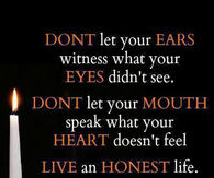 Live an honest life