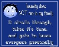 Insanity
