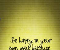 Be happy