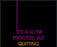 It's a slow