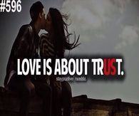 Love is about trust
