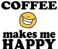 Coffee Makes Me Happy