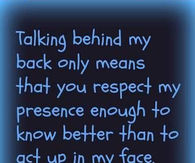 Talking Behind My Back