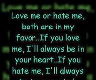 Love Me Or Hate Me