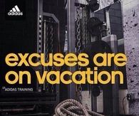 Excuses are on vacation