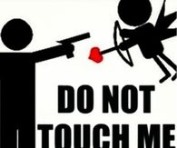 Do Not Touch Me