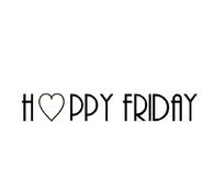 Happy Friday