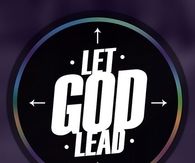 Let God Lead