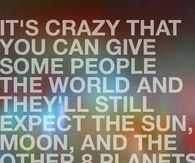 its crazy