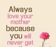 always love your mother